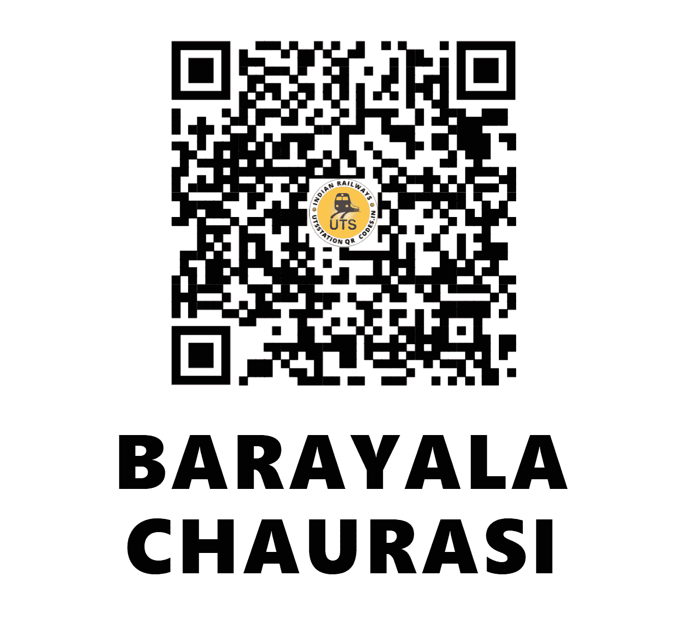 UTS QR Code for BARAYALA CHAURASI - BRLA - WR (MADHYA PRADESH)